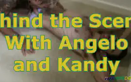Angelo and Kandy - Behind the Scenes